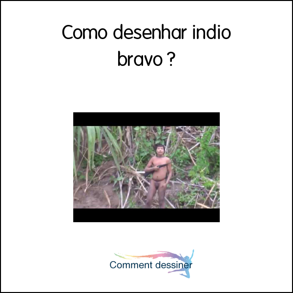 Como desenhar indio bravo